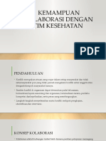 Kemampuan Kolaborasi Dengan Tim Kesehatan