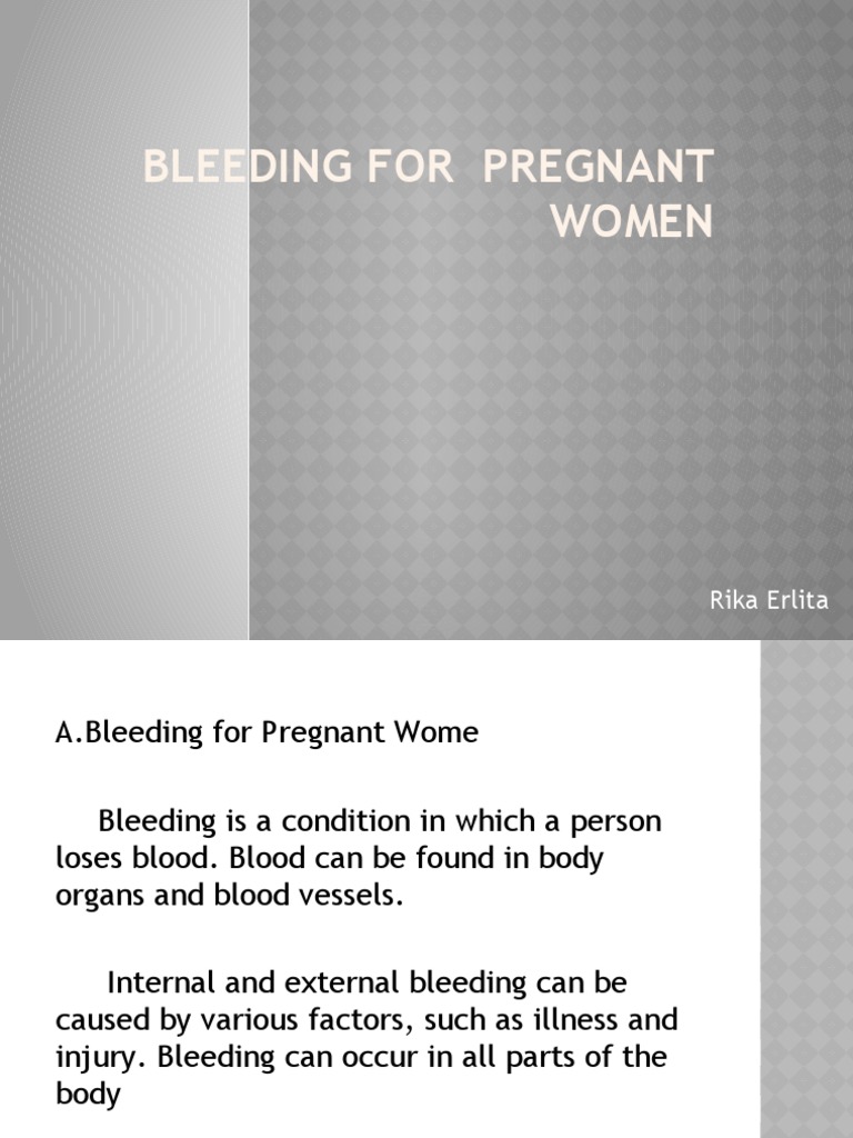 Bleeding Risks in Pregnancy | PDF | Social Science | Science & Mathematics