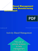 Activity-Based Management and The New Manufacturing Environment
