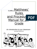 Ms. Matthews' Rules and Procedures Manual For 2 Grade: An Introduction To Our Classroom Expectations