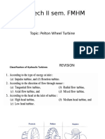 II B.Tech II Sem. FMHM: Topic: Pelton Wheel Turbine