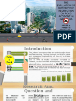 THE Evaluation of Motorcycle Restriction On Road Accident in Indonesia