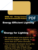 Energy Efficient Lighting: EGEE 102 - Energy Conservation and Environmental Protection