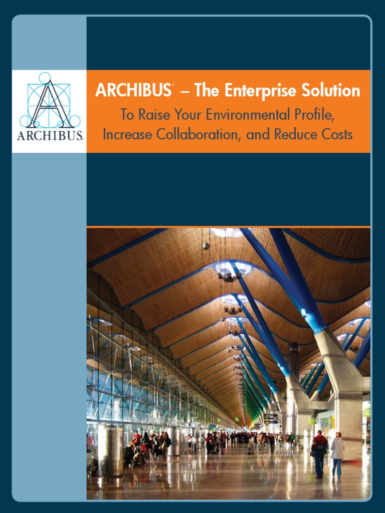 Archibus - The Enterprise Solution: To Raise Your Environmental Profi ...