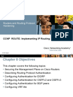 Routers and Routing Protocol Hardening: CCNP ROUTE: Implementing IP Routing