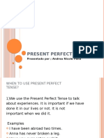 Present Perfect: Presentado Por Andrea Nicole Peña