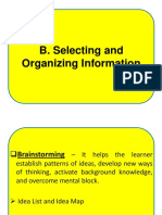 Selecting and Organizing of Info