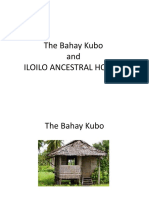 The Bahay Kubo and Iloilo Ancestral Houses