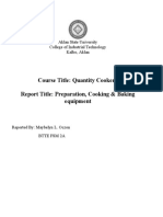 Course Title: Quantity Cookery Report Title: Preparation, Cooking & Baking Equipment