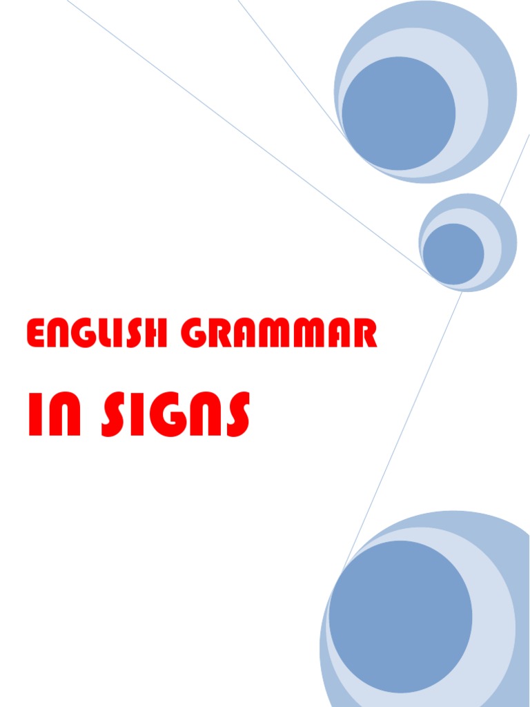Grammar in Signs Verb Grammatical Tense