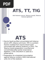 Ats, TT, Tig: Anti Tetanus Serum, Tetanus Toxoid, Tetanus Immuno-Globulin