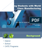 Engaging Students With World Class Manufacturing