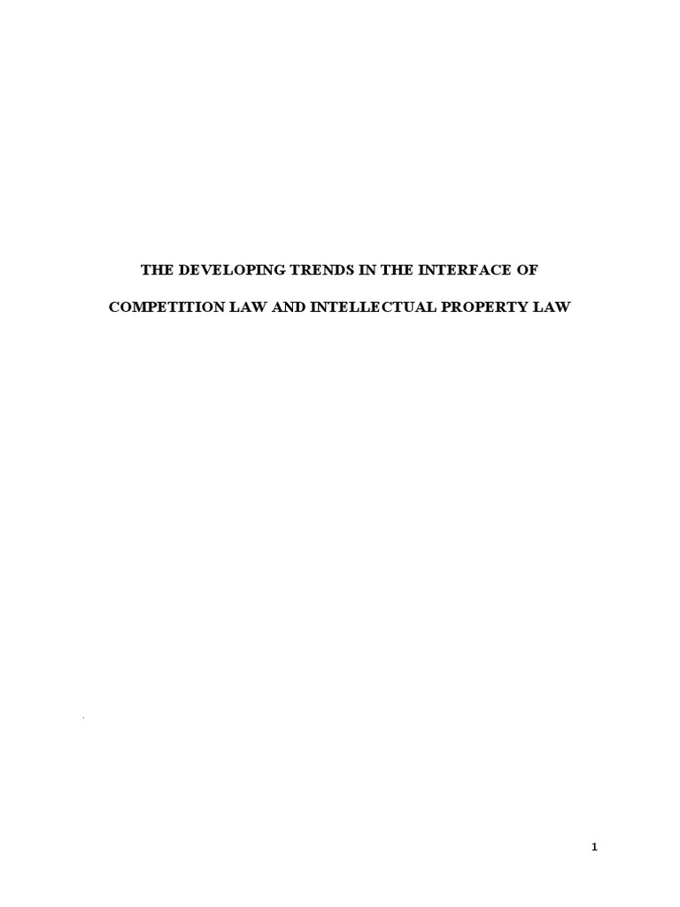 The Developing Trends in The Interface of Competition Law and