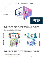 Big Data Technology: - Analyse - Process - Extract