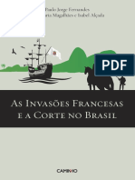 As invasões francesas e a corte no Brasil