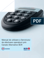 Manual de Utilizare a Serviciului de Efectuare Operatiuni Prin Canale Alternative BCR