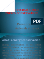 Modern Techniques of Energy Conservation: Presented by Ankush Vinayak