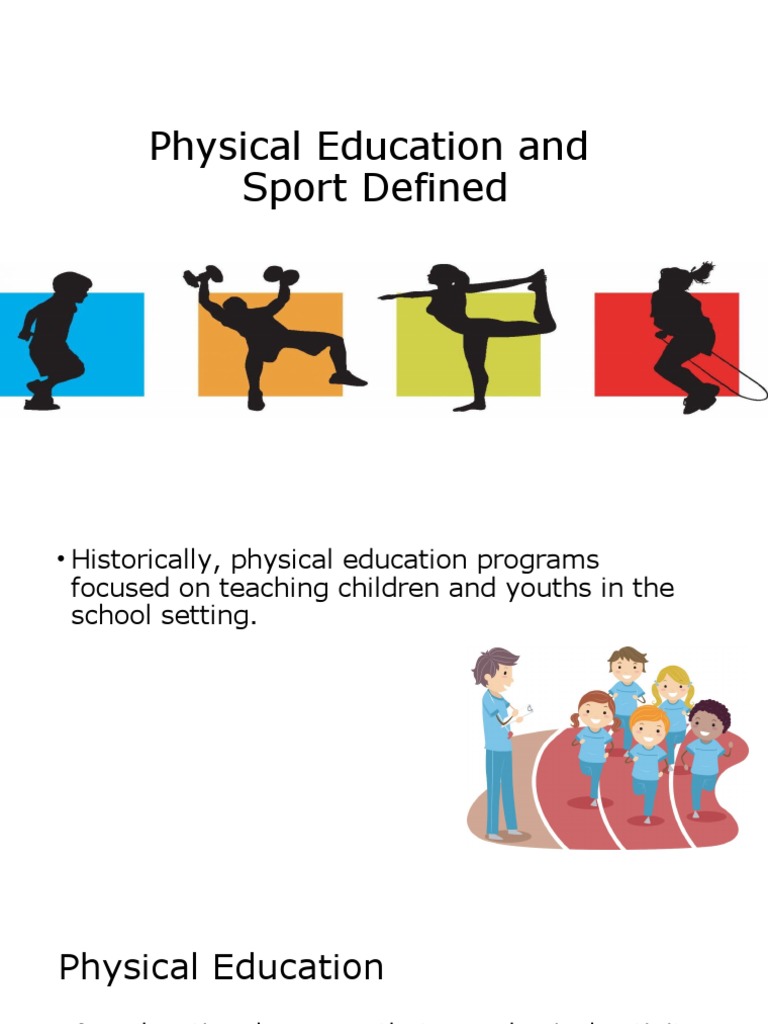 Physical Education and Sport Defined PDF Physical Education Sports