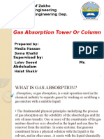 Gas Absorption Tower or Column: University of Zakho College of Engineering Petroleum Engineering Dep