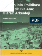 Arkeolojinin Politikası Ve Politik Bir Araç Olarak Arkeoloji - Mehmet Özdoğan PDF