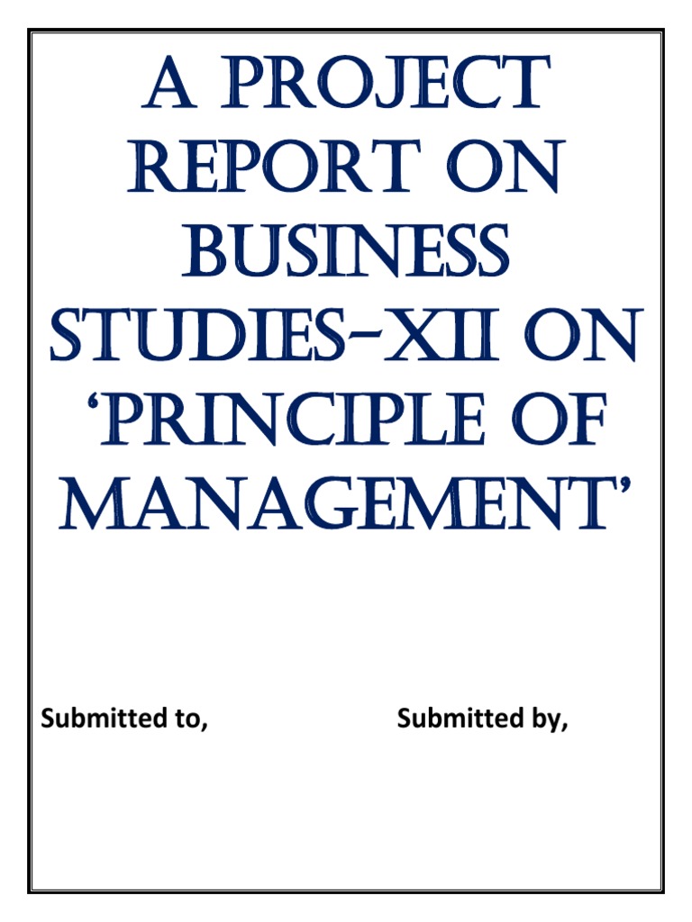 Business Studies Project On Principle of Management | PDF ...