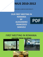 COMENIUS 2010-2012: Our First Meeting in Romania BY Alessandro Francesco Samuele
