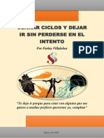 Cerrar Ciclos y Dejar Ir Sin Perderse en El Intento - Protegido