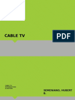 Cable TV Cable TV
