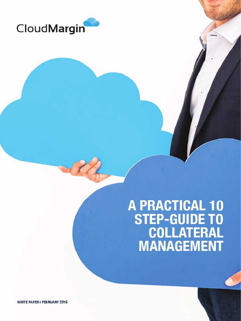 Practical Guide to Collateral Management | PDF | Derivative (Finance ...