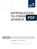 To Forensic Science: Principles and Practice of Crime Scene Investigation