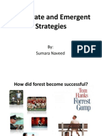 Deliberate and Emergent Strategies