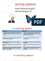 A Coaching Session: How Shall I Have Achieved My Goal? What Shall I Be Doing For It?