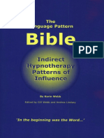 2005 - Kerin Webb - 678 Pag - The Language Pattern Bible Indirect Hypnotherapy Patterns of Influence PDF