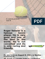 Roger Federer Biography Juanita Mercado POWER POINT