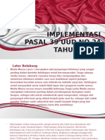 Implementasi Pasal 39 Uud No.24 TAHUN 2009