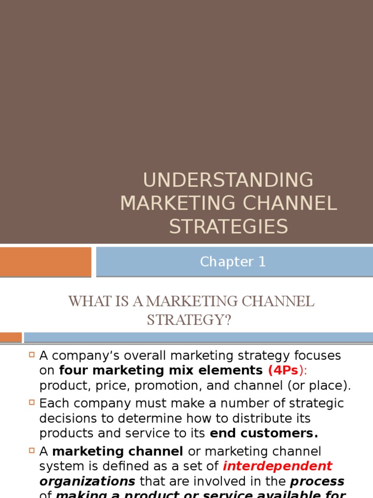 Marketing Channel Strategy Overview | PDF | Retail | Marketing