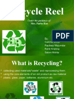 Recycle Reel: Under The Guidance of