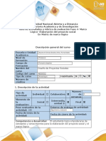 Guía de actividades y rúbrica de evaluación - Fase 4 - Marco Lógico - Elaboración del proyecto social en Matriz de marco lógico