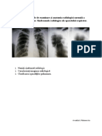 TEMA: Metodele de Examinare Și Anatomia Radiologică Normală A Aparatului Respirator. Sindroamele Radiologice Ale Aparatului Respirator