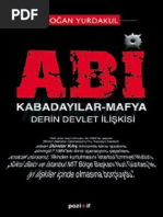 Abi Kabadayılar, Mafya Ve Derin Devlet - Doğan Yurdakul PDF