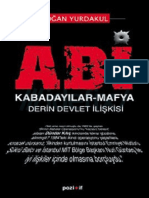 Abi Kabadayılar, Mafya Ve Derin Devlet - Doğan Yurdakul PDF