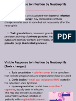 Visible Response To Infection by Neutrophils (Toxic Changes)