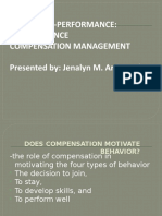 Pay-For-Performance: The Evidence Compensation Management Presented By: Jenalyn M. Arriesgado