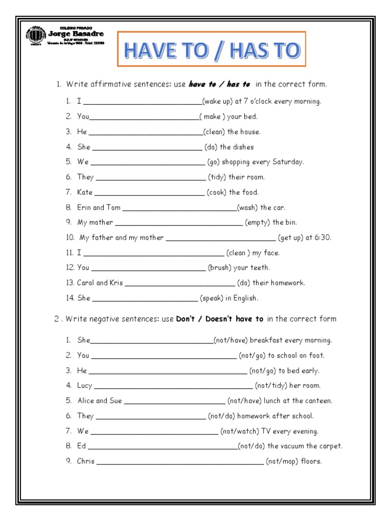 Write Affirmative Sentences: Use Have To / Has To in The Correct Form | PDF