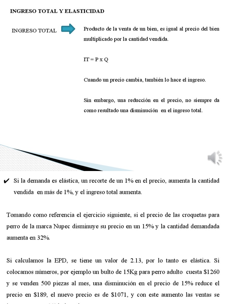 Elasticidad y su Impacto en Ingreso Total | PDF | Elasticidad (economía ...
