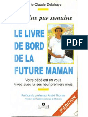 Le Livre De Bord De La Future Maman Votre grossesse, semaine par