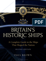 Britain's Historic Ships: A Complete Guide To The Ships That Shaped The Nation by Paul Brown