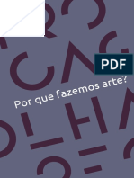 Por Que Fazmos Arte?