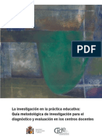 AMAYA MARTÍNEZ G. - La Investigación en La Práctica Educativa. Guía Metodológica (1)