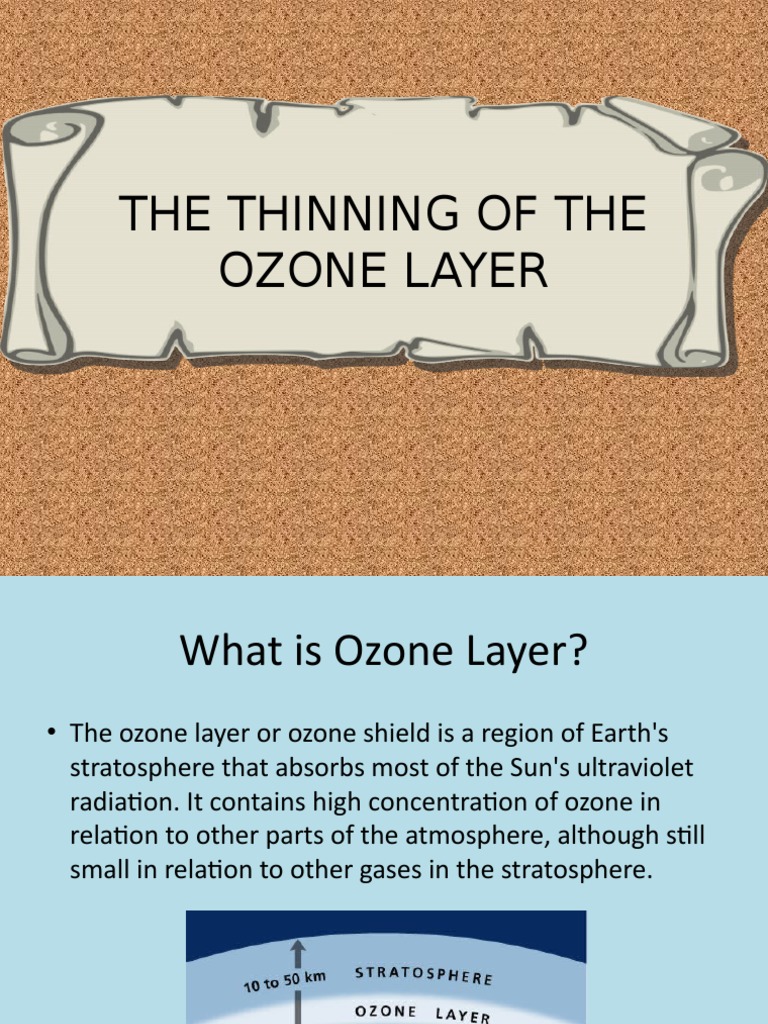 The Thinning of The Ozone Layer Bio Slides | PDF | Ozone Depletion ...